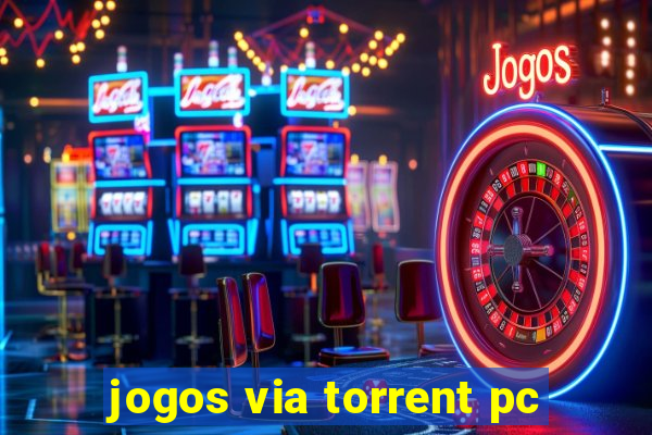 jogos via torrent pc